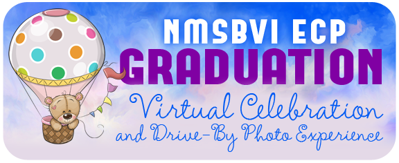 NMSBVI ECP GRADUATION