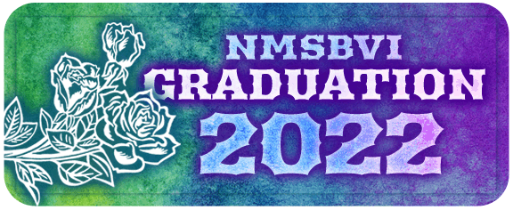 NMSBVI ALAMOGORDO GRADUATION 